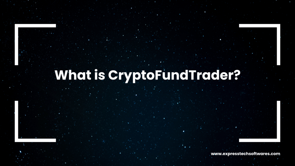 What is cryptofundtrader