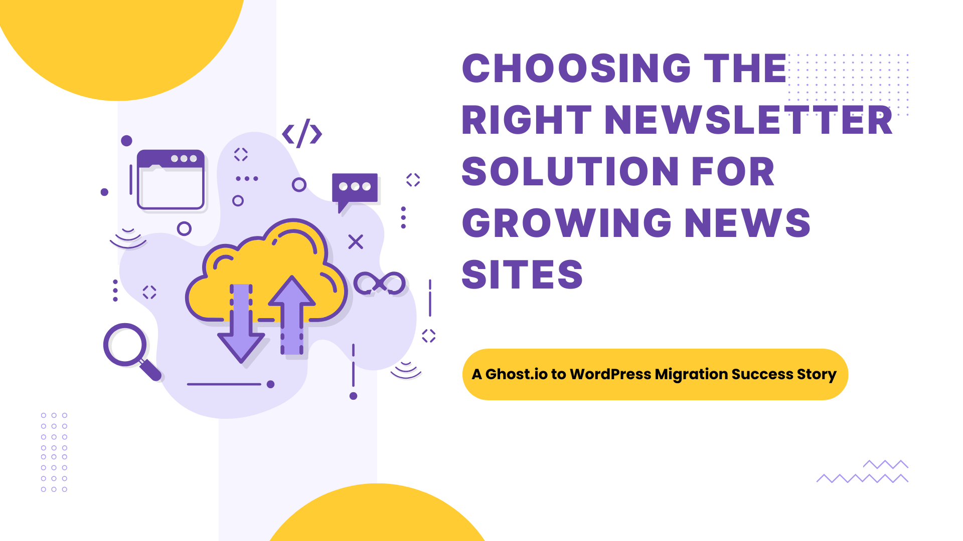 choosing-right-newsletter-solution-ghost-to-wordpress-migration