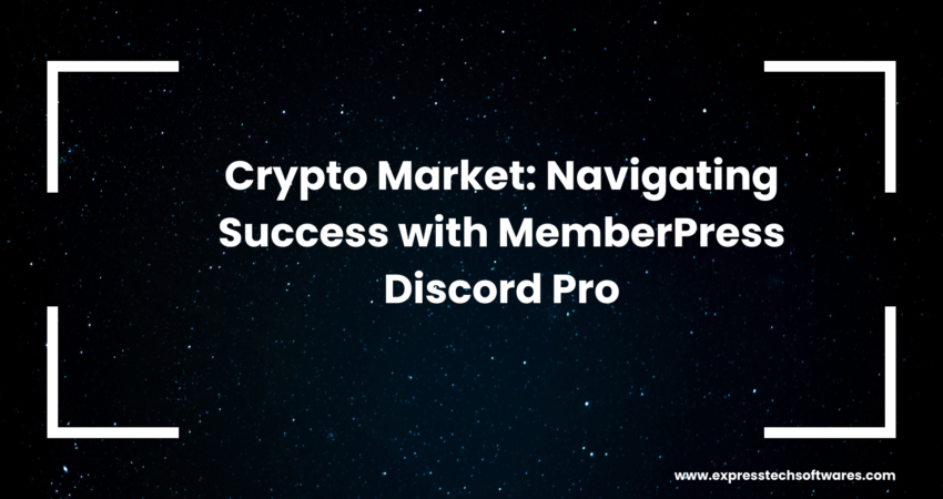 crypto-market-memberpress-discord-pro-monetize-community-management