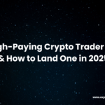 crypto-trader-jobs-guide-2025