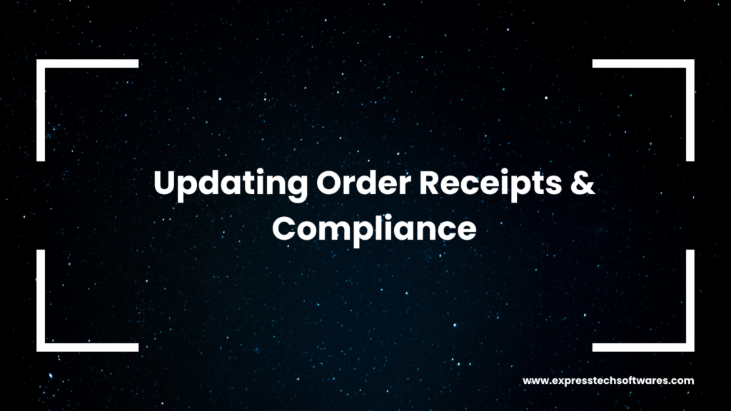 updating-order-receipts-compliance